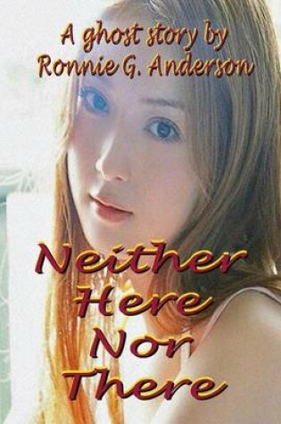 Cover of Neither Here Nor There