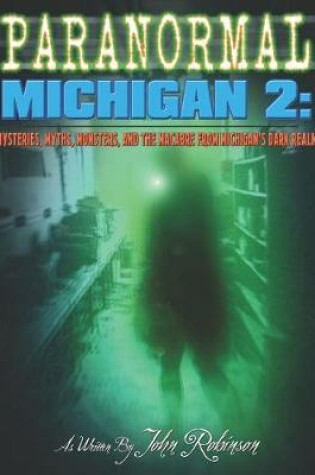 Cover of Paranormal Michigan 2