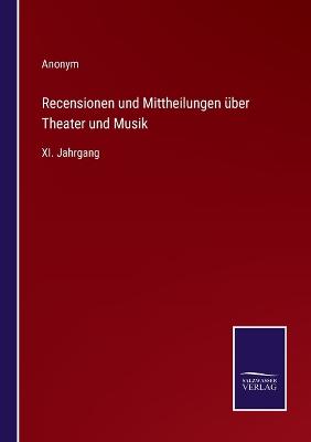 Book cover for Recensionen und Mittheilungen über Theater und Musik