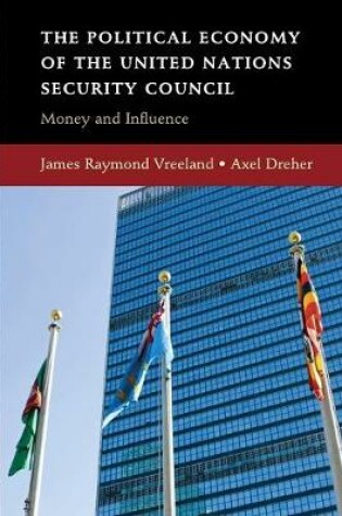 Cover of The Political Economy of the United Nations Security Council