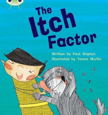 Book cover for Bug Club Phonics - Phase 5 Unit 27: The Itch Factor