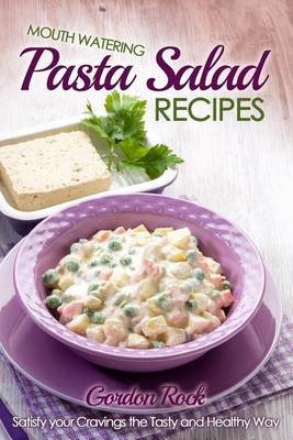 Book cover for Mouth Watering Pasta Salad Recipes