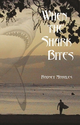 Book cover for When the Shark Bites