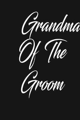 Book cover for grandma of the groom