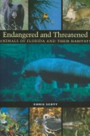 Cover of Endangered and Threatened Animals of Florida and Their Habitats