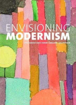Book cover for Envisioning Modernism: The Janice and Henri Lazarof Collection