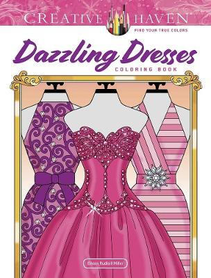 Book cover for Creative Haven Dazzling Dresses Coloring Book