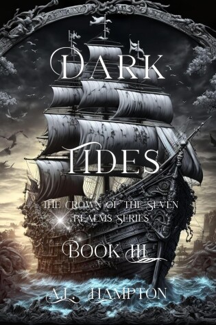 Cover of Dark Tides The Crown of the Seven Realms Series