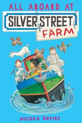 Cover of All Aboard at Silver Street Farm