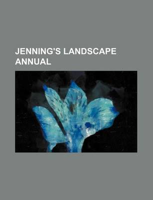 Book cover for Jenning's Landscape Annual (Volume 1)