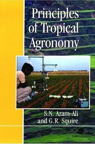 Cover of Principles of Tropical Agronomy