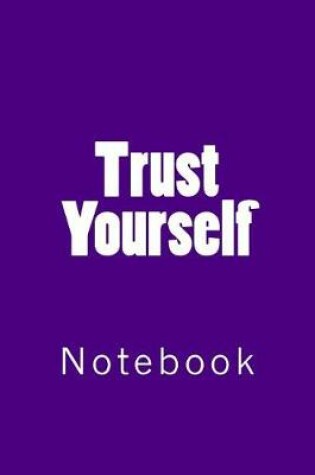 Cover of Trust Yourself