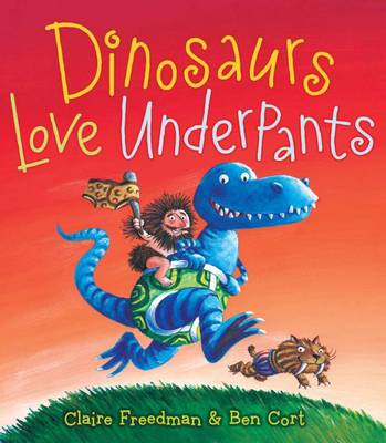 Cover of Dinosaurs Love Underpants