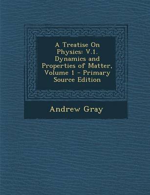 Book cover for A Treatise on Physics