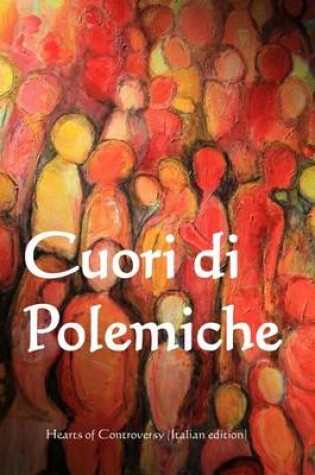 Cover of Cuori Di Polemiche