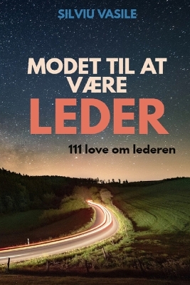 Book cover for Modet Til at VAEre Leder