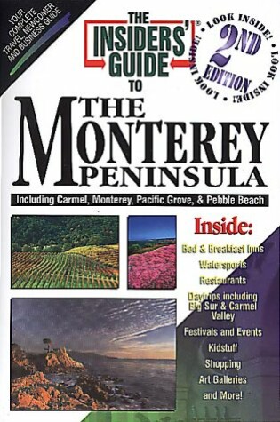 Cover of The Insiders' Guide to the Monterey Peninsula