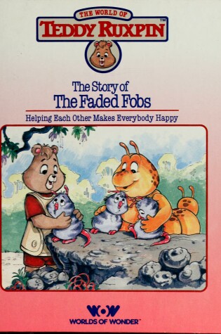 Cover of The Story of Faded Fobs