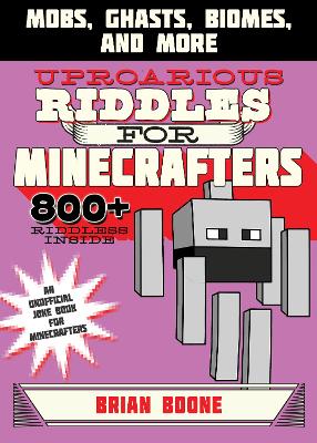 Cover of Uproarious Riddles for Minecrafters