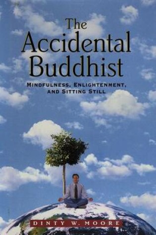 Cover of The Accidental Buddhist