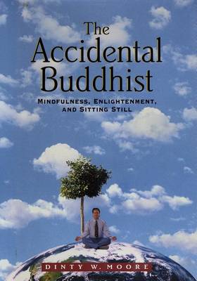 Book cover for The Accidental Buddhist