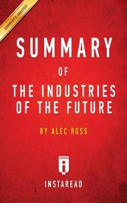 Book cover for Summary of The Industries of the Future