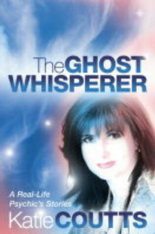 Cover of The Ghost Whisperer