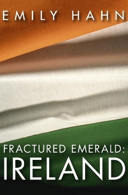 Book cover for Fractured Emerald: Ireland