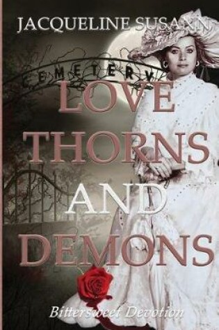Cover of Love Thorns and Demons
