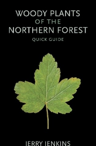 Cover of Woody Plants of the Northern Forest