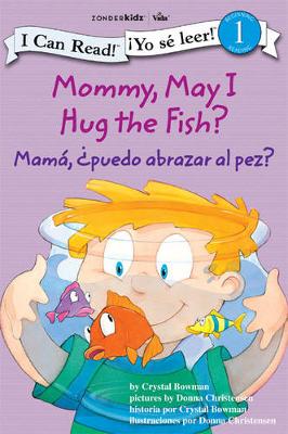 Cover of Mamá: ¿Puedo abrazar al pez? - Mommy, May I Hug the Fish?