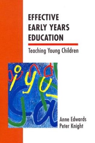 Cover of Effective Early Years Education