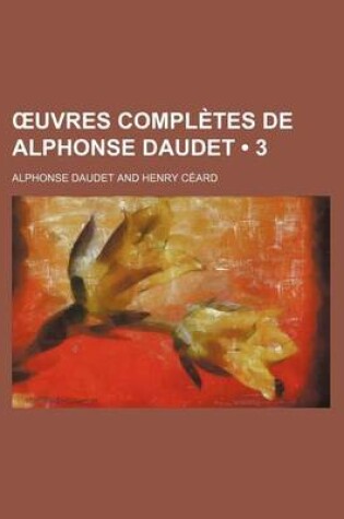 Cover of Uvres Completes de Alphonse Daudet (3)