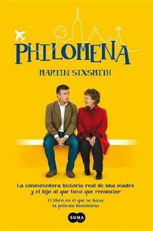 Cover of Philomena / Philomena: A Mother, Her Son, and a Fifty-Year Search (Mti)