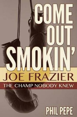 Cover of Come Out Smokin'