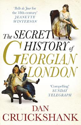 Book cover for The Secret History of Georgian London
