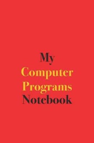 Cover of My Computer Programs Notebook
