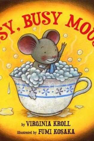 Cover of Busy, Busy Mouse