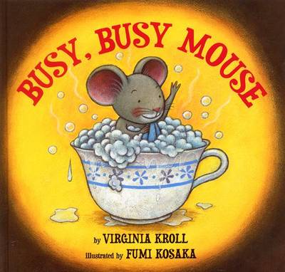 Book cover for Busy, Busy Mouse