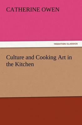 Book cover for Culture and Cooking Art in the Kitchen