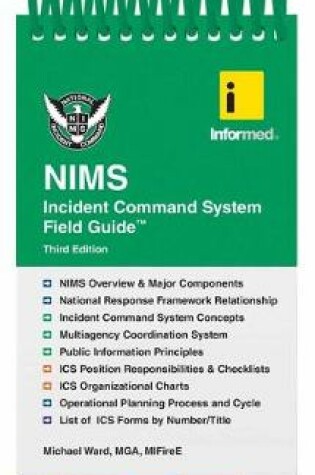 Cover of Informed's NIMS Incident Command System Field Guide