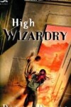 Book cover for High Wizardry
