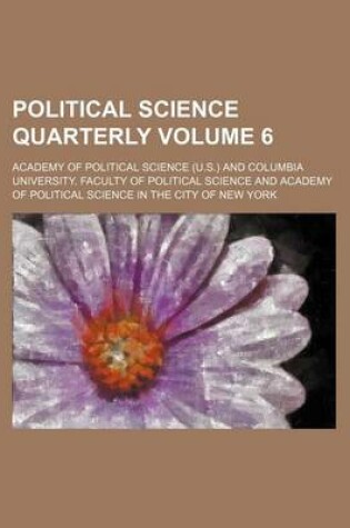 Cover of Political Science Quarterly Volume 6