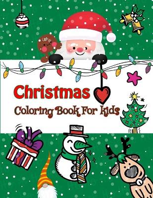 Book cover for Christmas Coloring Book for kids