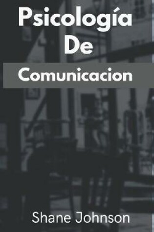Cover of Psicología De Comunicacion