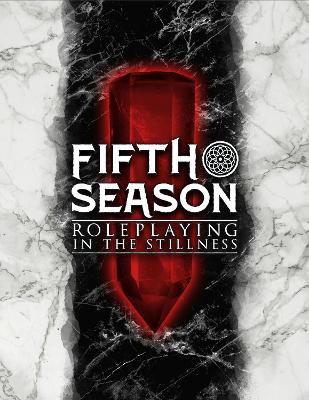 Book cover for The Fifth Season Roleplaying Game