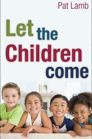 Cover of Let the Children Come