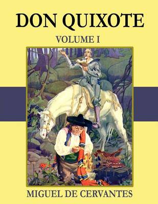 Book cover for Don Quixote - Volume I (Illustrated)