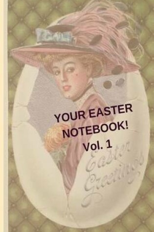 Cover of Your Easter Notebook!