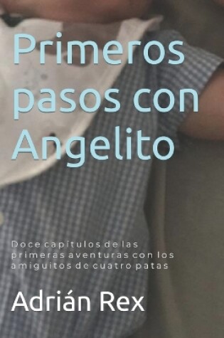 Cover of Primeros pasos con Angelito